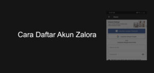 Zalora Registrasi