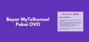 Bayar MyTelkomsel Pakai OVO (Isi Pulsa & Paket Data)