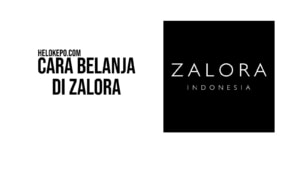 Cara Belanja di Zalora